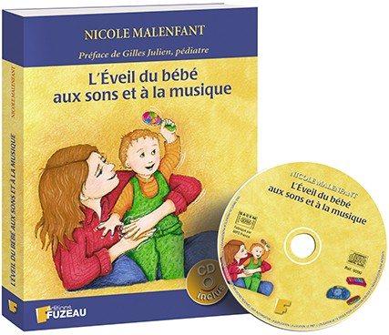 Livre Cd L Eveil Du Bebe Aux Sons Et A La Musique Livre Cd L Eveil Du Bebe Aux Sons Et A La Musique