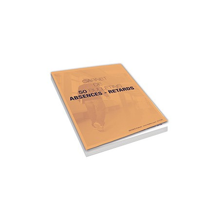 CARNET DE 50 BULLETINS D'ABSENCES ET RETARDS