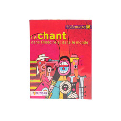 COFFRET LE CHANT DANS L HISTOIRE ET DANS LE MONDE