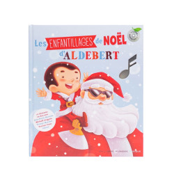 LES ENFANTILLAGES DE NOËL D'ALDEBERT