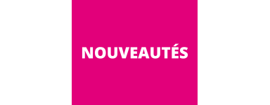 NOUVEAUTÉS