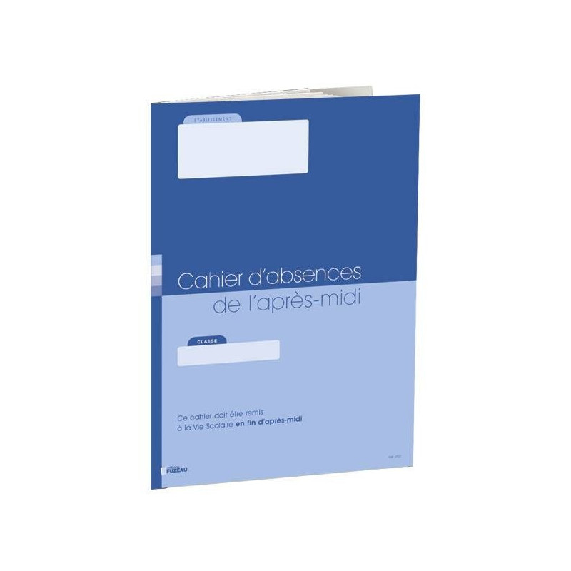CAHIER REGISTRE POUR LE SUIVI DES ABSENCE DE L APRES MIDI CAHIER REGISTRE POUR LE SUIVI DES ABSENCE DE L APRES MIDI