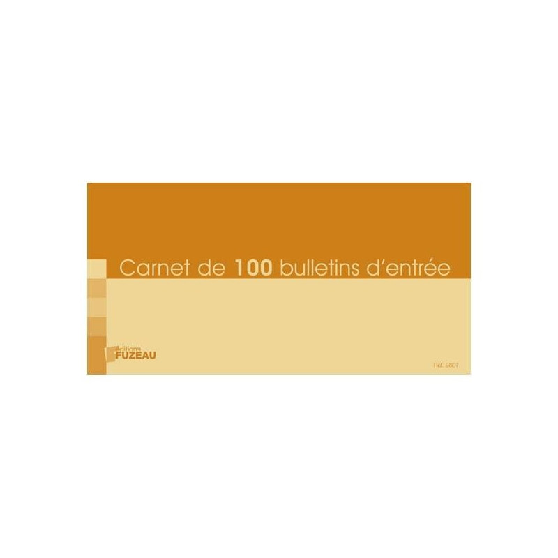 CARNET DE 100 BULLETINS D ENTREE