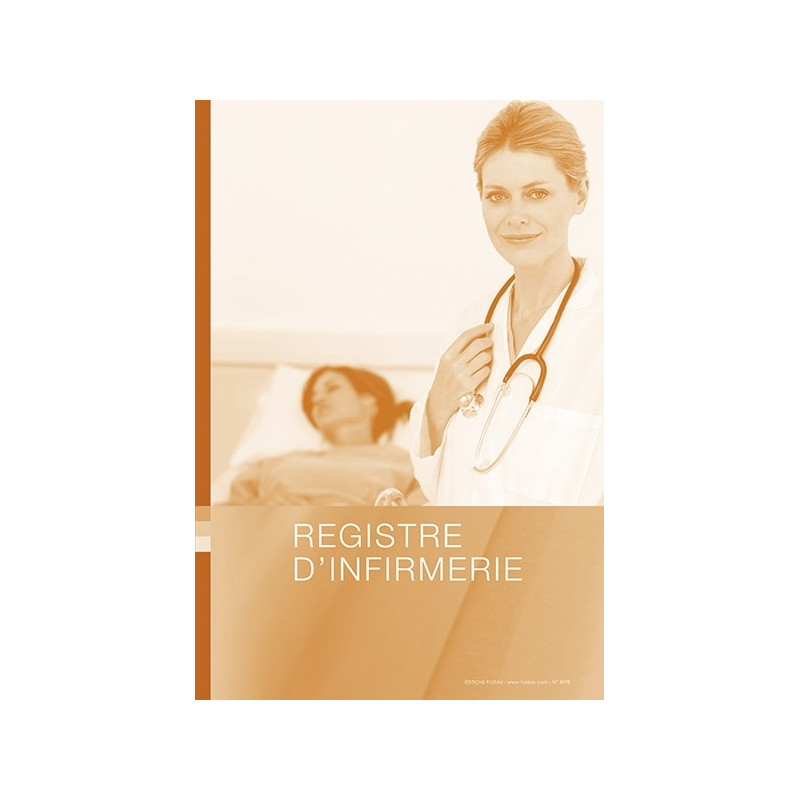 REGISTRE POUR L'INFIRMERIE REGISTRE POUR L'INFIRMERIE