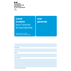 LIVRET SCOLAIRE DU BACCALAUREAT POUR LES SERIES GENERALES