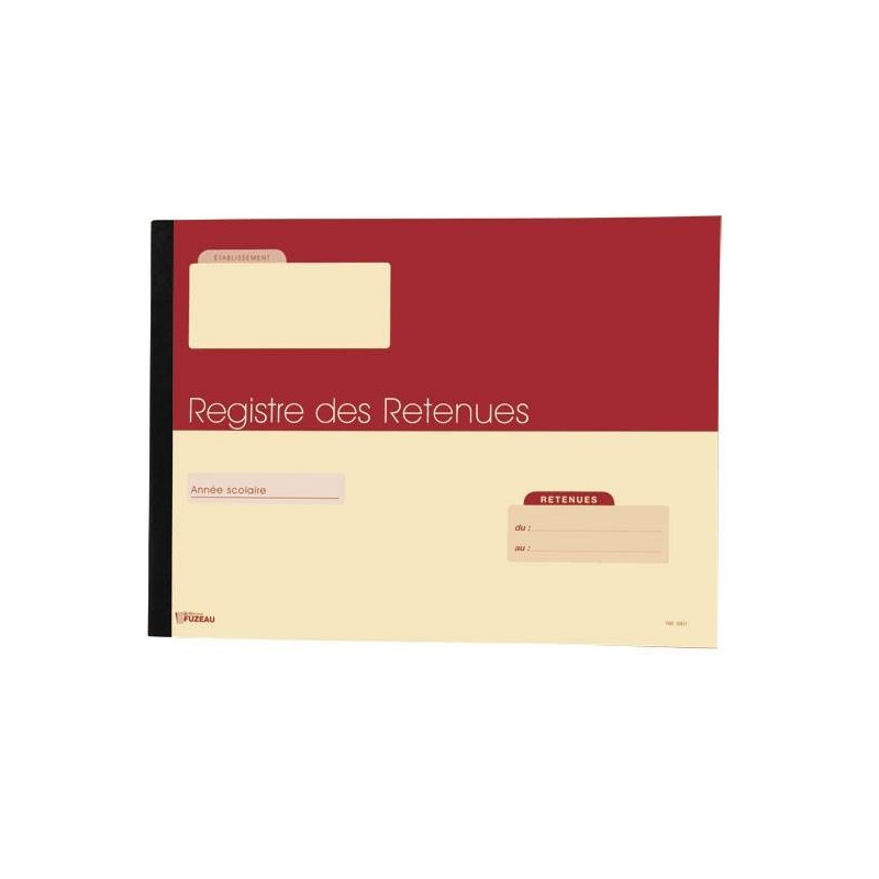 REGISTRE POUR PRENDRE EN NOTE LES RETENUES REGISTRE POUR PRENDRE EN NOTE LES RETENUES