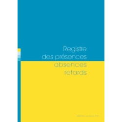 REGISTRE DES PRESENCES ABSENCES RETARDS