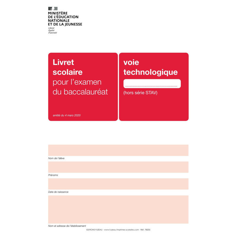 LIVRET SCOLAIRE DU BACCALAUREAT POUR LES SERIES TECHNOLOGIQUES LIVRET SCOLAIRE DU BACCALAUREAT POUR LES SERIES TECHNOLOGIQUES