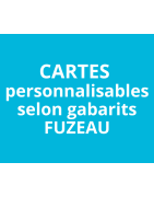 Cartes Personnalisables selon gabarits FUZEAU
