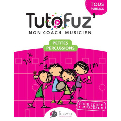 Livret TutoFuz | Thème Petites Percussions | Fuzeau