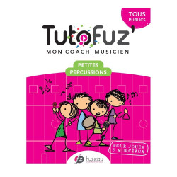 LOT LIVRET TUTOFUZ PETITES PERCUSSIONS AVEC 12 INSTRUMENTS