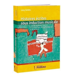 HISTOIRES ECRITES SOUS INDUCTION MUSICALE LIVRE 216 PAGES 