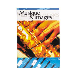Cahier de Musique | Musique et Images | Cycle 3 | Fuzeau
