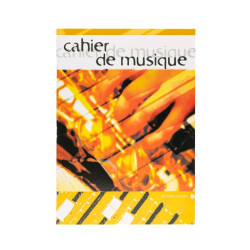 CAHIER DE MUSIQUE