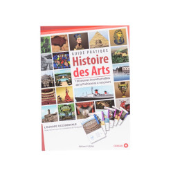 GUIDE PRATIQUE SUR L'HISTOIRE DES ARTS AVEC 100 OEUVRES ARTISTIQUES