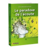 LIVRE RELIE 264 PAGES SUR LE PARADOXE DE L ECOUTE