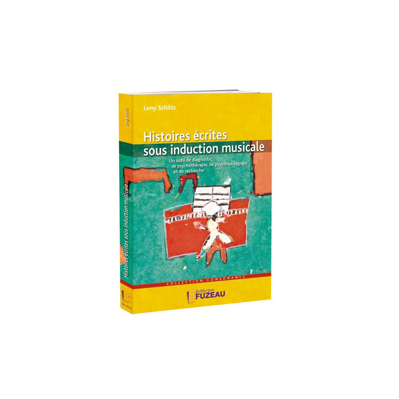 LIVRE | Histoire Ecrite sous Induction Musicale | Fuzeau Séniors
