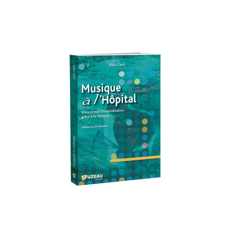 Livre | Musique à l'Hôpital | Musicothérapie | Fuzeau Séniors